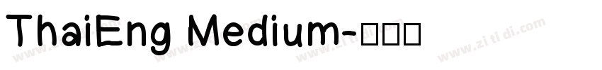 ThaiEng Medium字体转换